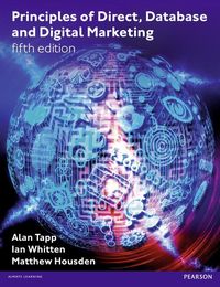 Produktbild: Tapp, A: Principles of Direct, Database and Digital Marketin