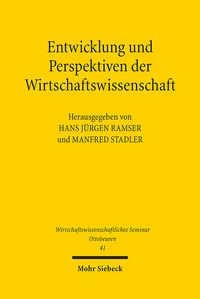 Produktbild: Entwicklung und Perspektiven der Wirtschaftswissenschaft