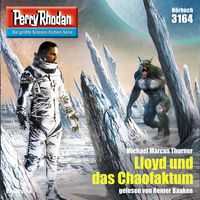 Produktbild: Perry Rhodan 3164: Lloyd und das Chaofaktum