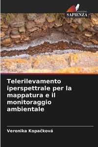Produktbild: Telerilevamento iperspettrale per la mappatura e il monitoraggio ambientale