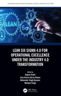 Produktbild: Lean Six Sigma 4.0 for Operational Excellence Under the Industry 4.0 Transformation
