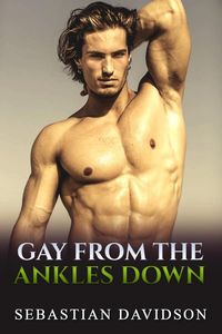Produktbild: Gay From The Ankles Down