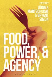 Produktbild: Food, Power, and Agency