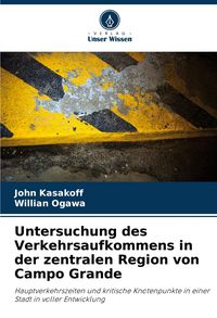 Produktbild: Untersuchung des Verkehrsaufkommens in der zentralen Region von Campo Grande