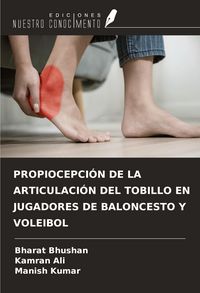 Produktbild: Propiocepci&oacute;n De La Articulaci&oacute;n Del Tobillo En Jugadores De Baloncesto Y Voleibol