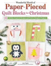 Produktbild: Wonderful World of Paper-Pieced Quilt Blocks for Christmas
