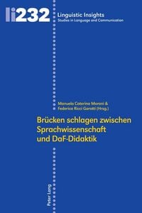 Produktbild: Br&uuml;cken schlagen zwischen Sprachwissenschaft und DaF-Didaktik