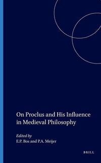 Produktbild: On Proclus and his Influence in Medieval Philosophy