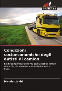 Produktbild: Condizioni socioeconomiche degli autisti di camion