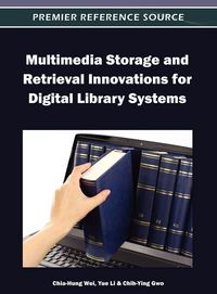 Produktbild: Multimedia Storage and Retrieval Innovations for Digital Library Systems