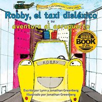 Produktbild: Robby, el taxi disl&eacute;xico y su aventura al aeropuerto
