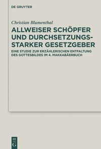 Produktbild: Allweiser Sch&ouml;pfer und durchsetzungsstarker Gesetzgeber