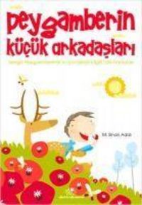 Produktbild: Peygamberin K&uuml;c&uuml;k Arkadaslari