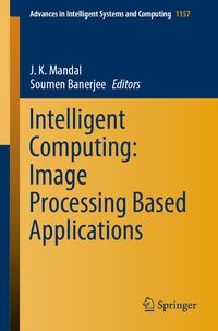 Produktbild: Intelligent Computing: Image Processing Based Applications