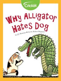 Produktbild: Why Alligator Hates Dog