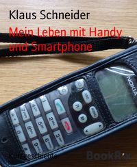 Produktbild: Mein Leben mit Handy und Smartphone