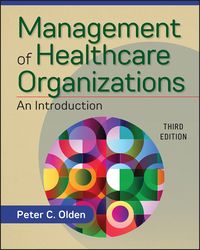 Produktbild: Management of Healthcare Organizations: An Introduction, Third Edition