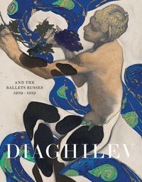 Produktbild: Diaghilev and the Ballets Russes 1909-1929
