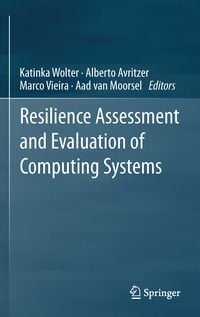 Produktbild: Resilience Assessment and Evaluation of Computing Systems