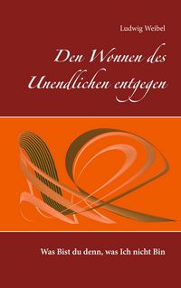 Produktbild: Den Wonnen des Unendlichen entgegen