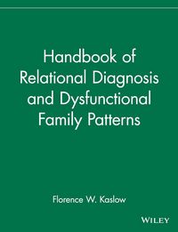 Produktbild: Handbook of Relational Diagnosis and Dysfunctional Family Patterns