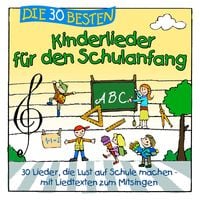 Produktbild: Die 30 besten Kinderlieder f&uuml;r den Schulanfang