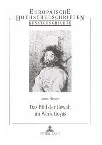 Produktbild: Das Bild der Gewalt im Werk Goyas