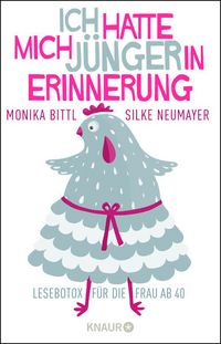 Produktbild: Ich hatte mich j&uuml;nger in Erinnerung