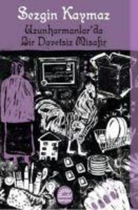 Produktbild: Uzunharmanlarda Bir Davetsiz Misafir