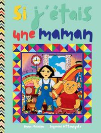 Produktbild: Si j'&eacute;tais une maman