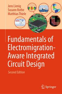 Produktbild: Fundamentals of Electromigration-Aware Integrated Circuit Design