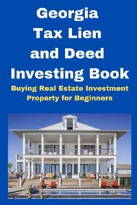 Produktbild: Georgia Tax Lien and Deed Investing Book