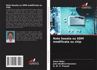 Produktbild: Rete basata su SDM modificata su chip