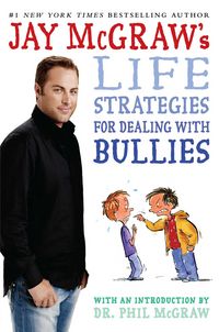 Produktbild: Jay McGraw's Life Strategies for Dealing with Bullies