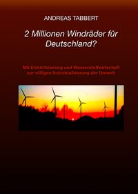 Produktbild: 2 Millionen Windr&auml;der f&uuml;r Deutschland?