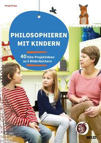 Bild vom Artikel Philosophieren mit Kindern vom Autor Margit Knapp