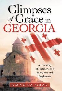 Produktbild: Glimpses of Grace in Georgia