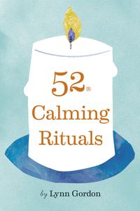 Produktbild: Gordon, L: 52 Calming Rituals