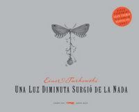 Produktbild: Una luz diminuta surgi&oacute; de la nada