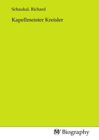 Produktbild: Kapellmeister Kreisler