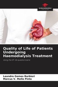 Produktbild: Quality of Life of Patients Undergoing Haemodialysis Treatment