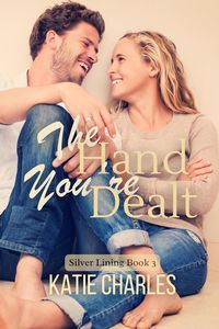 Produktbild: The Hand You're Dealt (Silver Lining, #3)