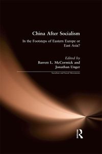 Produktbild: China After Socialism: In the Footsteps of Eastern Europe or East Asia?