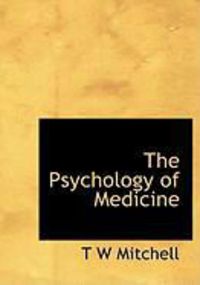 Produktbild: The Psychology of Medicine