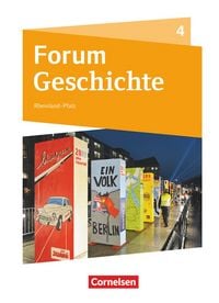 Produktbild: Forum Geschichte - Neue Ausgabe - Gymnasium Rheinland-Pfalz - Ausgabe ab 2015 - Band 4
