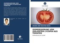 Produktbild: Isomerisierung von Isoliertem Lycopin Aus Tomaten