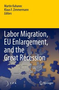 Produktbild: Labor Migration, EU Enlargement, and the Great Recession