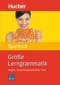 Bild vom Artikel Große Lerngrammatik Spanisch vom Autor Claudia Moriena