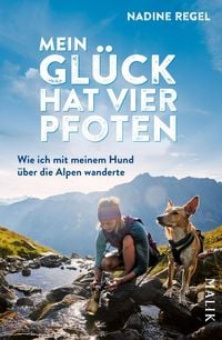 Produktbild: Mein Gl&uuml;ck hat vier Pfoten