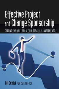 Produktbild: Effective Project and Change Sponsorship